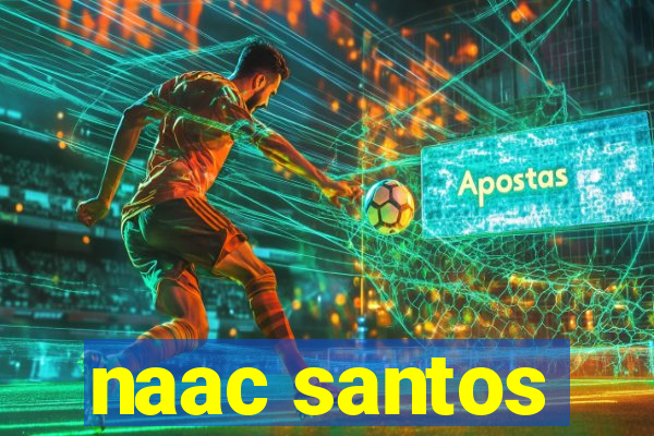 naac santos